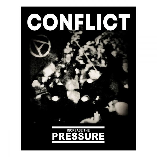 Conflict Increase the Pressure | Poster 40x50cm